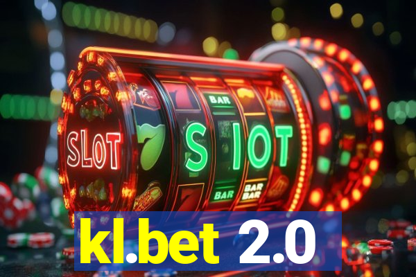 kl.bet 2.0